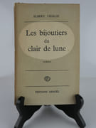 Les bijoutiers du clair de lune. Affectueux envoi à Lella Arnaud. par Albert Vidalie - Image 2
