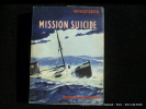 Mission suicide. Frithjof Saelen