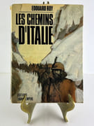 Les chemins d'Italie. Signé par l'auteur. par Edouard Roy.  - Image 1