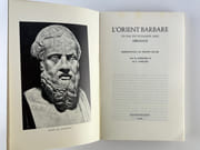 L'Orient Barbare vu par un voyageur grec, Hérodote par Hérodote. Présentation de Philippe Sellier - Image 2