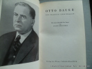 Otto Bauer. Eine Auswahl aus seinem Lebenswek. Otto Bauer