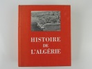 Histoire de l'Alg&eacute;rie. Louis Mouilleseaux