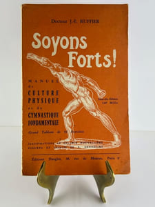 Soyons forts! Manuel de culture physique et de gymnastique fondamentale. Grand tableau de 92 exercices