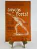 Soyons forts! Manuel de culture physique et de gymnastique fondamentale. Grand tableau de 92 exercices. Dr.-E. Ruffier