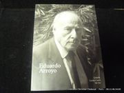 Eduardo Arroyo. Peintures récentes par Eduardo Arroyo