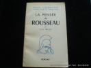 La pensée de Jean-Jacques Rousseau. Louis Millet