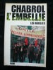 Les Rebelles. L'embellie. Jean-Pierre Chabrol