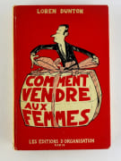Comment vendre aux femmes (How to sell to women) par Loren Dunton. Adaptation française dirigée par Pierre Chaigne. - Image 1