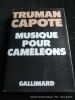 Musique pour caméléons. Truman Capote. Trad. H. Robillot