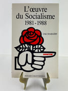 L'oeuvre du socialisme 1981-1988 par Jak HABAIBY - Image 1