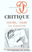 Revue Critique. Copier, voler. Les plagiaires. Août, septembre 2002. N°663-664. par Collectif