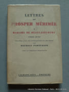 Lettres de Prosper Mérimée à Madame de Beaulaincourt (1866-1870). Publiées avec une introd. et notes de Maurice Parturier. par Prosper Mérimée. Publiées par Maurice Parturier.