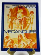 Transes mécaniques par Philippe Cavell - Image 1