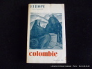 Europe juillet-août 1964. N°423-424. Colombie. Europe. Collectif