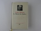 Le miroir des limbes. Andr&eacute; Malraux