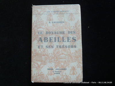Le royaume des abeilles et ses trésors