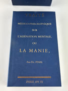 Traité médico-philosophique sur l'aliénation mentale, ou la manie. Reprint de l'édition de 1909 par Ph. Pinel - Image 1