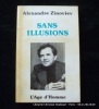 Sans illusions. Alexandre Zinoviev. Trad.Wladimir Berelowitch