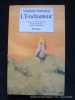 L'Enchanteur. Vladimir Nabokov. Postface Dmitri Nabokov. Trad. Gilles Barbedette
