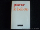 Le bel été. Pavese. Trad. Michel Arnaud