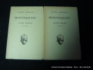 Oeuvres complètes de Montesquieu. Lettres persanes. 2 tomes. Montesquieu.Texte établi et présenté par Elie Carcassonne