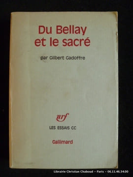 Du Bellay et le sacré. Gilbert Gadoffre