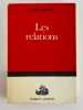 Les relations. Daniel Anselme