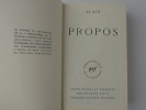 Propos. Alain. Texte établi et présenté par Maurice Savin. Préf. d'André Maurois