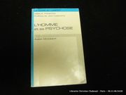 L'homme et sa psychose par Gisela Pankow. Préf. Jean Laplanche