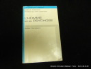 L'homme et sa psychose. Gisela Pankow. Préf. Jean Laplanche
