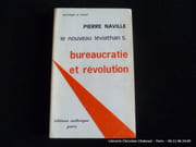 Le nouveau Léviathan 5- Bureaucratie et révolution par Pierre Naville