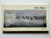 Les murs se marrent par Régis Hauser - Image 1