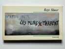 Les murs se marrent. Régis Hauser