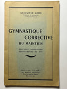 Gymnastique corrective du maintien. Education respiratoire, redressement du dos par Geneviève Léon - Image 1