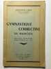 Gymnastique corrective du maintien. Education respiratoire, redressement du dos. Geneviève Léon