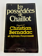 Les possédées de Chaillot. Signé par Bernadac et Fourcassié.  par Présenté par Christian Bernadac et Sylvain Fourcassié.  - Image 2