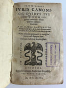 Institutiones iuris canonici, quibus ius pontificum singulari methodo libris quatuor comprehenditur. Nunc primum annotatis in margine locis, unde sumptae sunt. Suivi de : Rubricae summae capitulorom iuris canonici, Thomae Noageorgi Straubingentis opera in par Paulo Lancelotti - Image 5