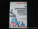 La protestation populaire en France (1789-1820).. Richard Cobb. Trad. Marie-France de Paloméra