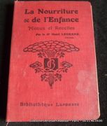 La Nourriture de l'Enfance. Menus et Recettes par Dr Henri Legrand - Image 1