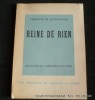 Reine de rien. Geneviève de Louvencourt. Envoi de l'auteur
