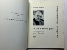 La vie d'André Gide. Les albums photographiques.. Claude Mahias. Avant-propos et commentaires par Pierre Herbart.