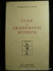Guide de graphologie moderne.. Marguerite de Surany