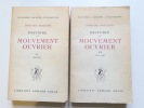 Histoire du mouvement ouvrier. En 2 tomes : 1830- 1871, 1871-1920.. Edouard Dolléans