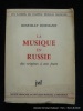 La musique en Russie des origines à nos jours.. Rostislav Hofmann. Envoi de l'auteur.