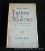 Lettre à Sartre et à quelques autres par la même occasion.. Pierre Hervé. 