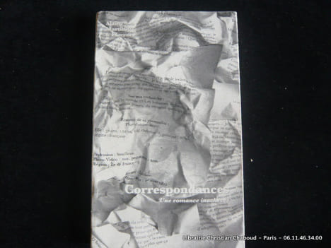 Correspondances. Une romance inachevée. Alain, Martine, & Florence
