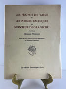 (OENOLOGIE) Les propos de table et les poèmes bachique de Monsieur de Grandcru. ENVOI autographe signé de  l'auteur. par Clément MORRAYE. Préface de Mr le Professeur Georges PORTMANN, de l'Académie de Médecine. - Image 2