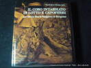 Il coro intersiato di lotto e capoferri per Santa Maria Maggiore in Bergamo. Francesca Cortesi Bosco