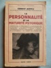La personnalité et la maturité psychique.. Ernest Aeppli. Trad. de Mme D. Mazé.