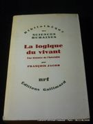 La logique du vivant. Une histoire de l'hérédité par François Jacob